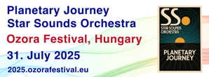 banner, festival, ozora, ungarn, jens zygar, steve schroyder, planetary journey, cosmic, cosmic octave, juli, 2025 star sounds orchestra, sso, long ping, friedlicher drache